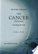 The Cancer Enigma