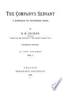 The Company's Servant, a Romance of Southern India