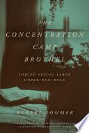 The Concentration Camp Brothel
