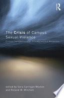 The Crisis of Campus Sexual Violence