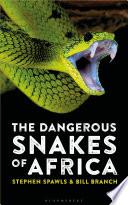 The Dangerous Snakes of Africa