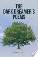 The Dark Dreamer's Poems