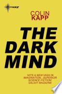 The Dark Mind