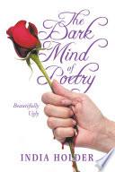 The Dark Mind of Poetry