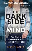 The Dark Side of the Mind