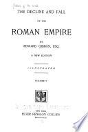 The Decline and Fall of the Roman Empire