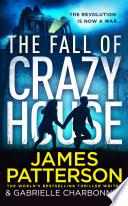 The Fall of Crazy House