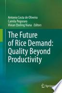 The Future of Rice Demand: Quality Beyond Productivity
