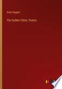 The Golden Cities. Poems