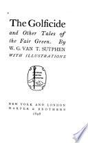 The Golficide, and Other Tales of the Fair Green