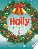The Holly Tones 2