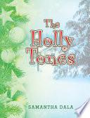 The Holly Tones