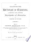 The Illustrated Dictionary of Gardening: T to Z, and Supplement
