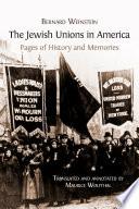 The Jewish Unions in America