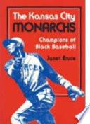 The Kansas City Monarchs
