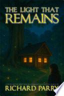 The Light That Remains