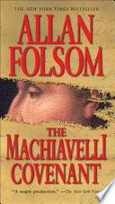 The Machiavelli Covenant