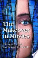 The Makeover in Movies