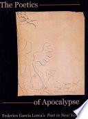 The Poetics of Apocalypse