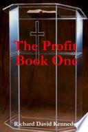 The Profit Book One