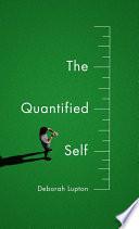 The Quantified Self