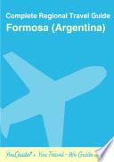 The regional travel guide for Formosa (Argentina)