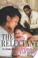 The Reluctant Nanny