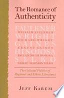 The Romance of Authenticity