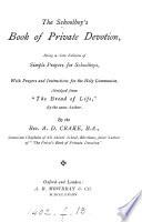 The Schoolboy's Book of Private Devotion, by A.D. Crake