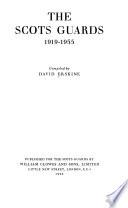 The Scots Guards, 1919-1955