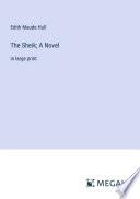 The Sheik; A Novel