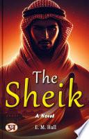 The Sheik: A Novel
