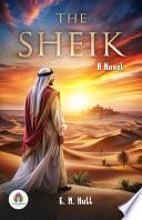 The Sheik: A Novel