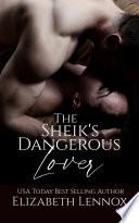 The Sheik's Dangerous Lover