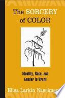 The Sorcery of Color