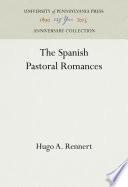 The Spanish Pastoral Romances