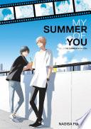The Summer With You (My Summer of You Vol. 2)