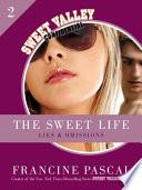 The Sweet Life 2: Lies and Omissions