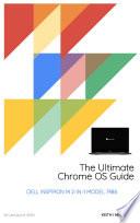 The Ultimate Chrome OS Guide For The Dell Inspiron 14 2-in-1 Model 7486