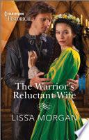 The Warrior's Reluctant Wife