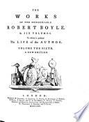 The Works of the Honourable Robert Boyle