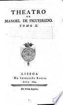 Theatro de Manoel de Figueredo