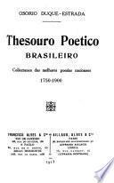Thesouro poetico brasileiro