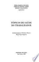 Tópicos de saúde do trabalhador