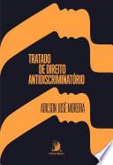 Tratado de Direito Antidiscriminatório