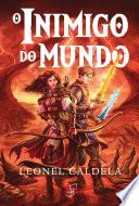 Trilogia da Tormenta Vol. 1 — O Inimigo do Mundo