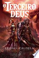 Trilogia da Tormenta Vol. 3 - O Terceiro Deus