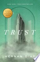 Trust (Pulitzer Prize Winner)