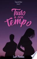 Tudo a seu Tempo