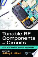 Tunable RF Components and Circuits